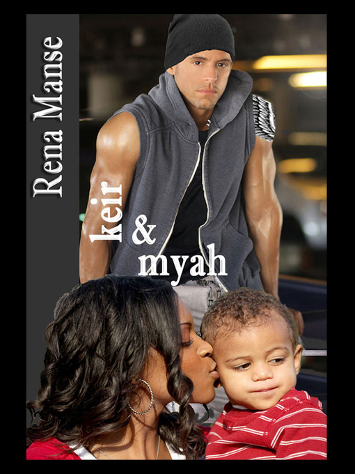 Title details for Keir & Myah (BWWM Interracial Christian Romance) by Rena Manse - Available